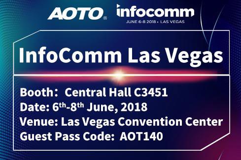 AOTO Invites You to InfoComm Las Vegas 2018